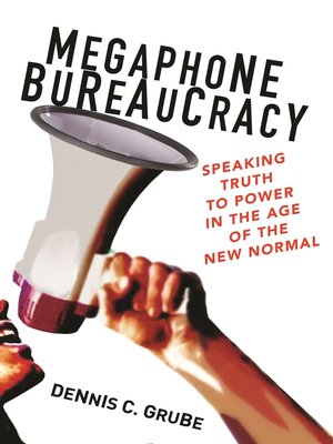 cover image of Megaphone Bureaucracy